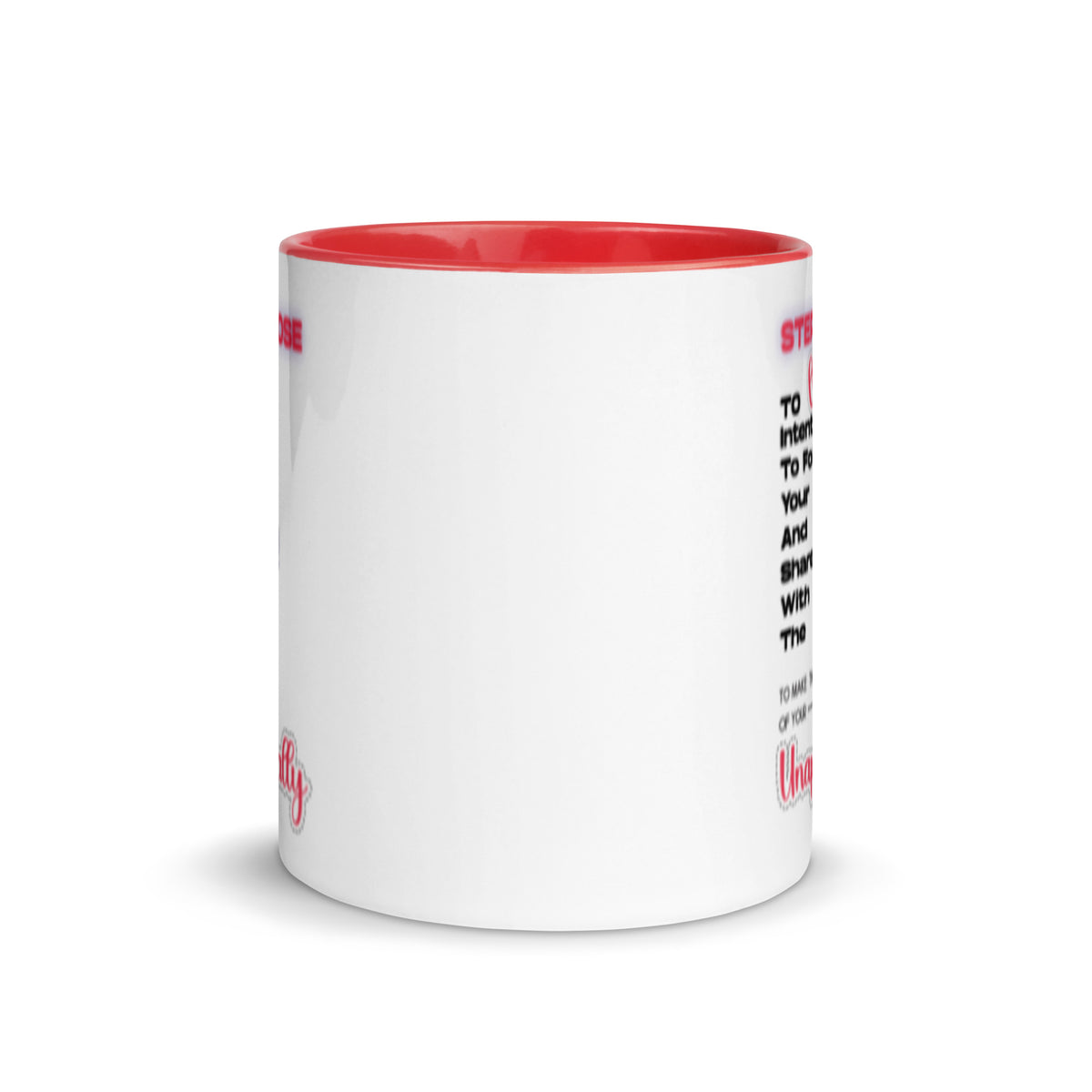 Step In Purpose Graphic Mug