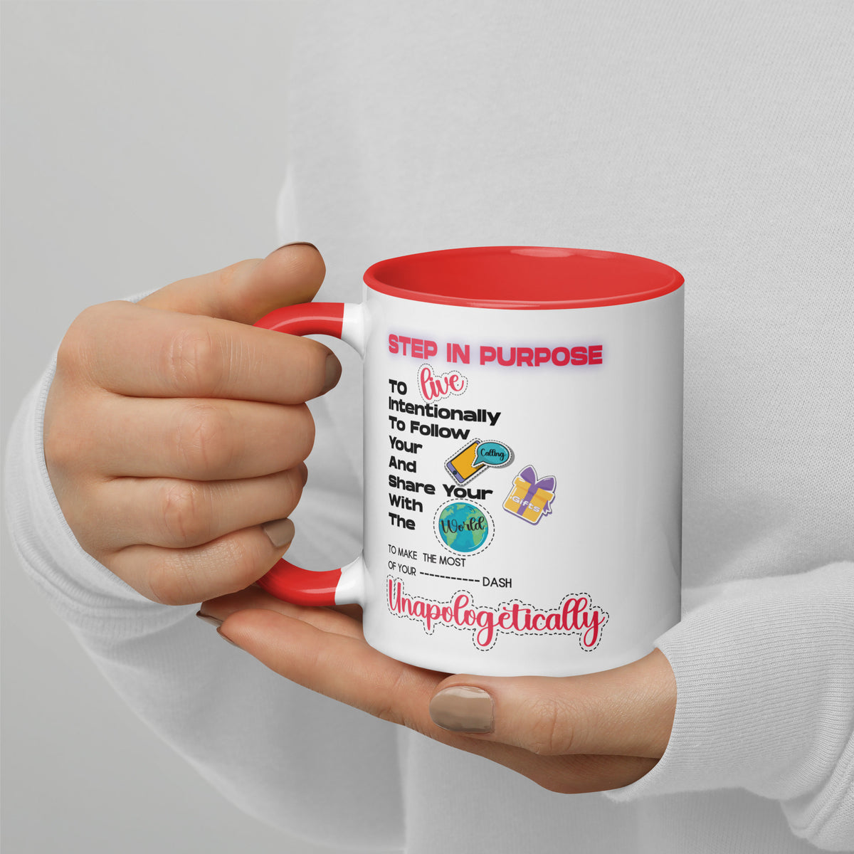 Step In Purpose Graphic Mug