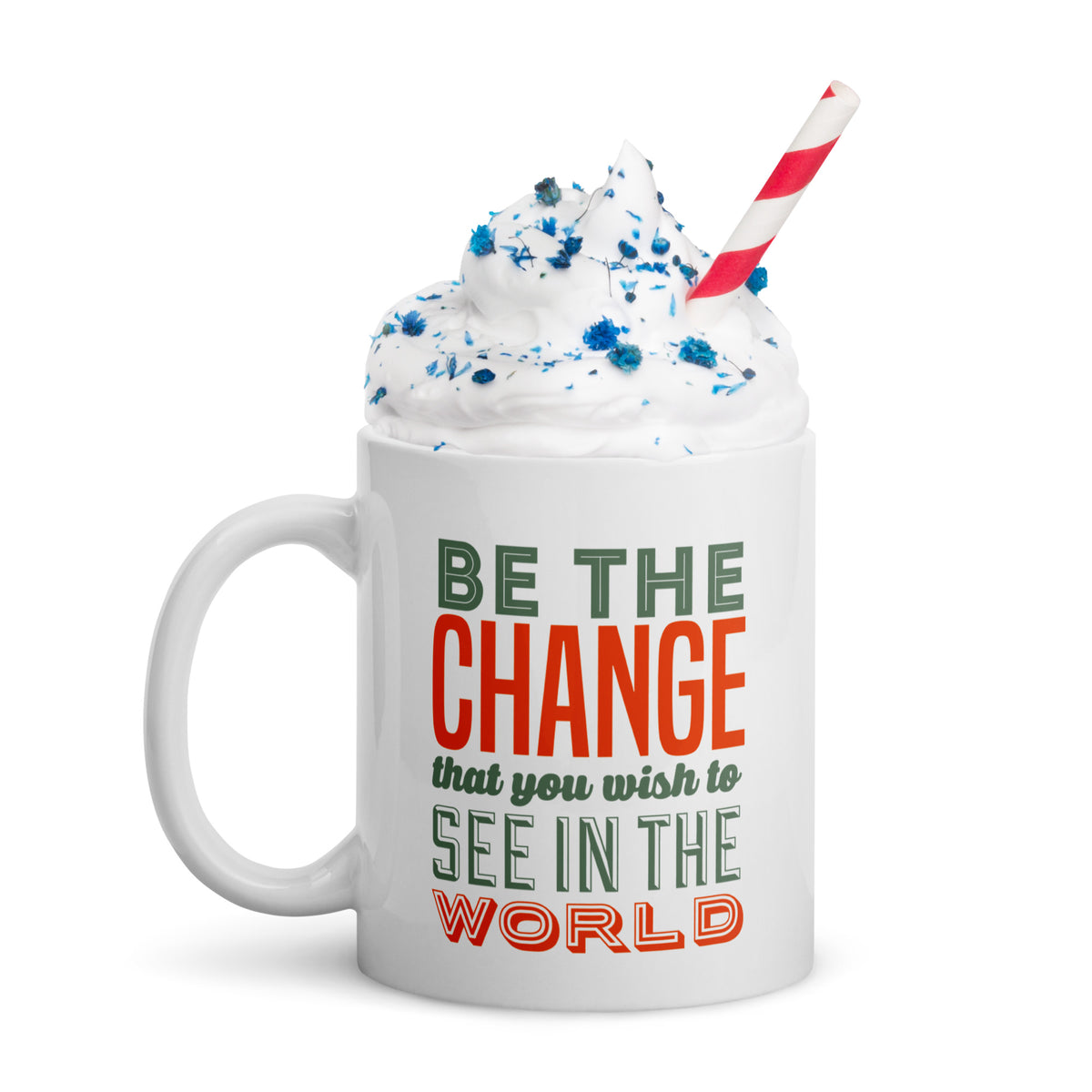 Be the Change Mug