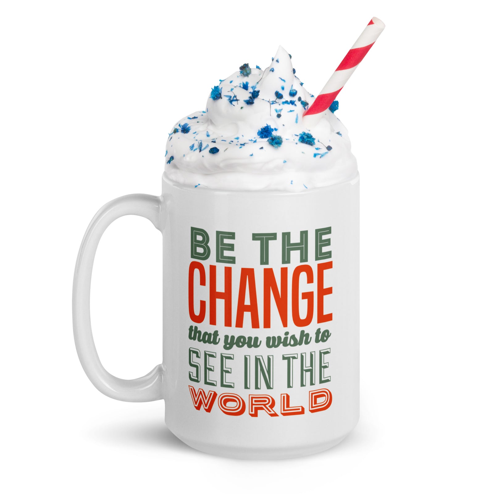 Be the Change Mug