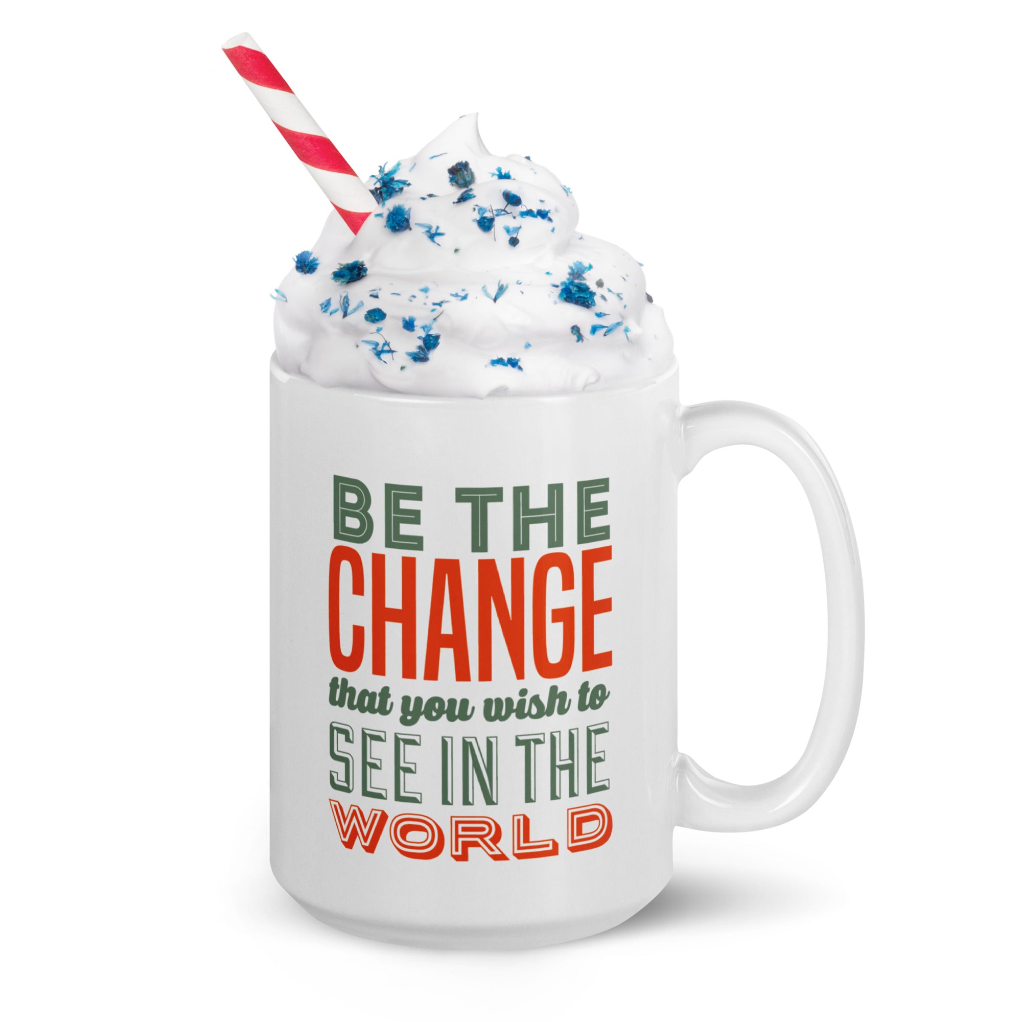Be the Change Mug