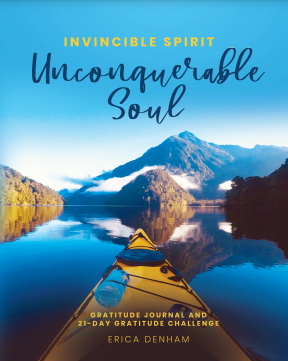 Invincible Spirit Unconquerable Soul Gratitude Journal: Gratitude Journal and 21-Day Gratitude Challenge