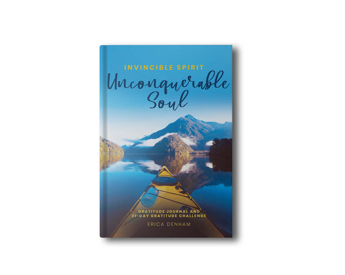 Invincible Spirit Unconquerable Soul Gratitude Journal: Gratitude Journal and 21-Day Gratitude Challenge