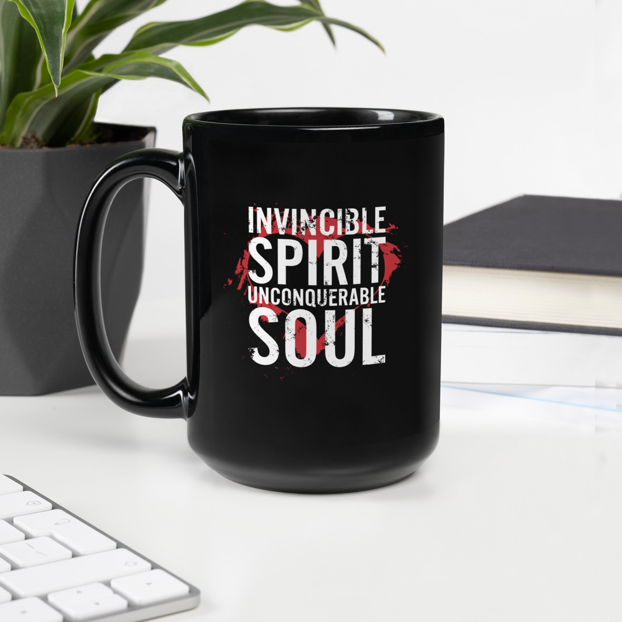 Invincible Spirit Unconquerable Soul Mug