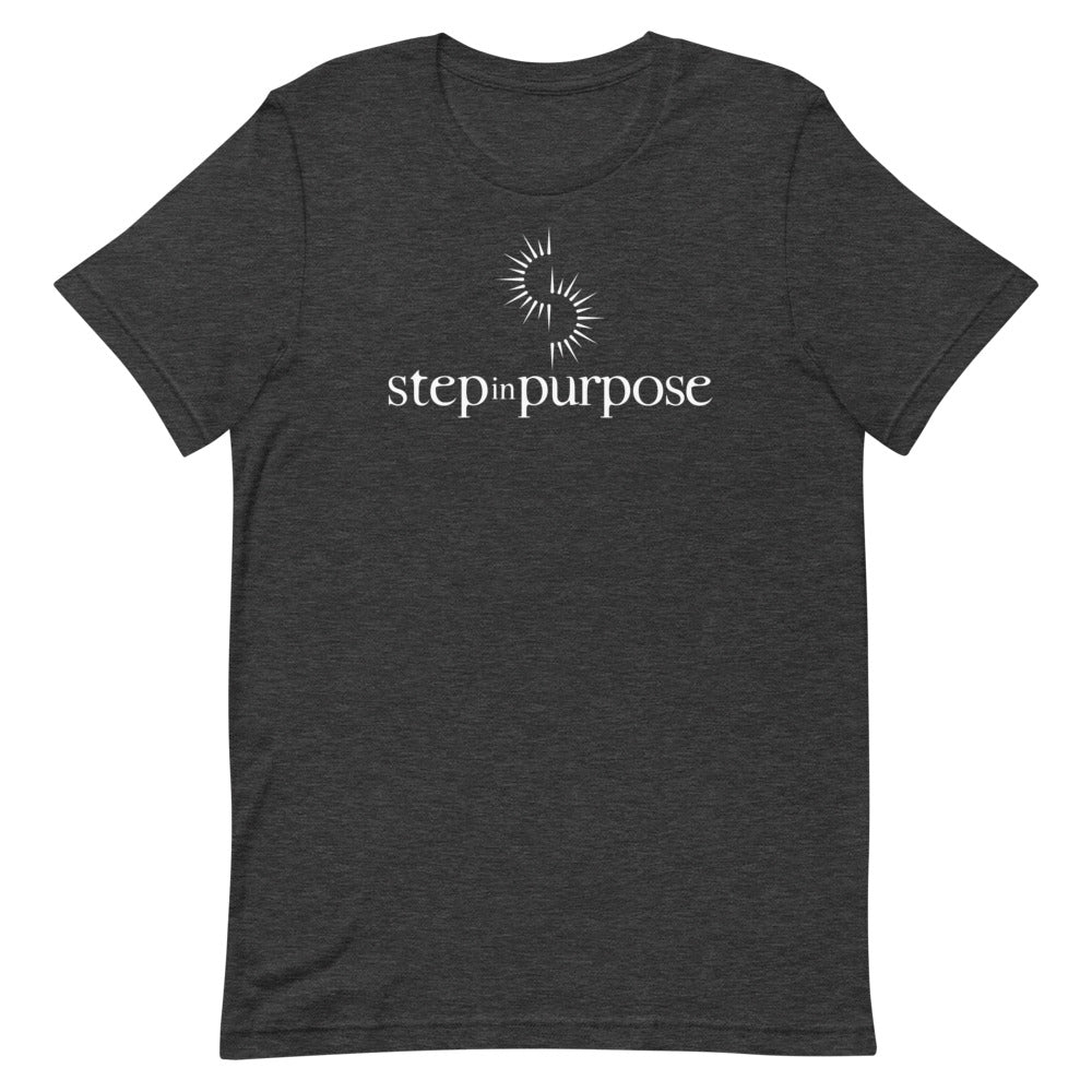 Step In Purpose logo Unisex T-shirt
