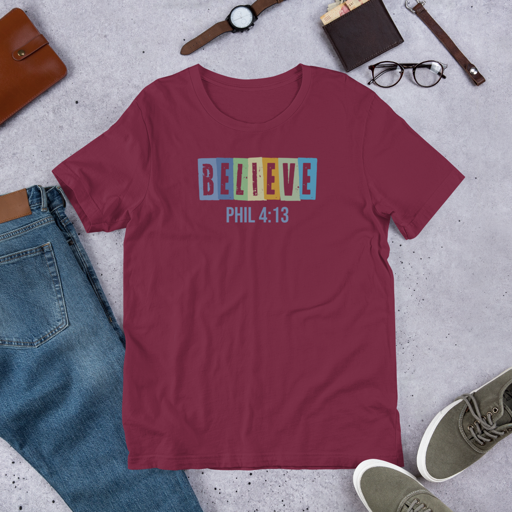 BELIEVE PHIL 4:13 Unisex T-Shirt (White)