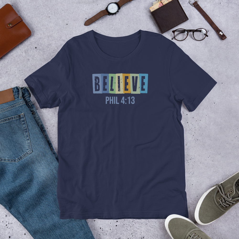 BELIEVE PHIL 4:13 Unisex T-Shirt (White)