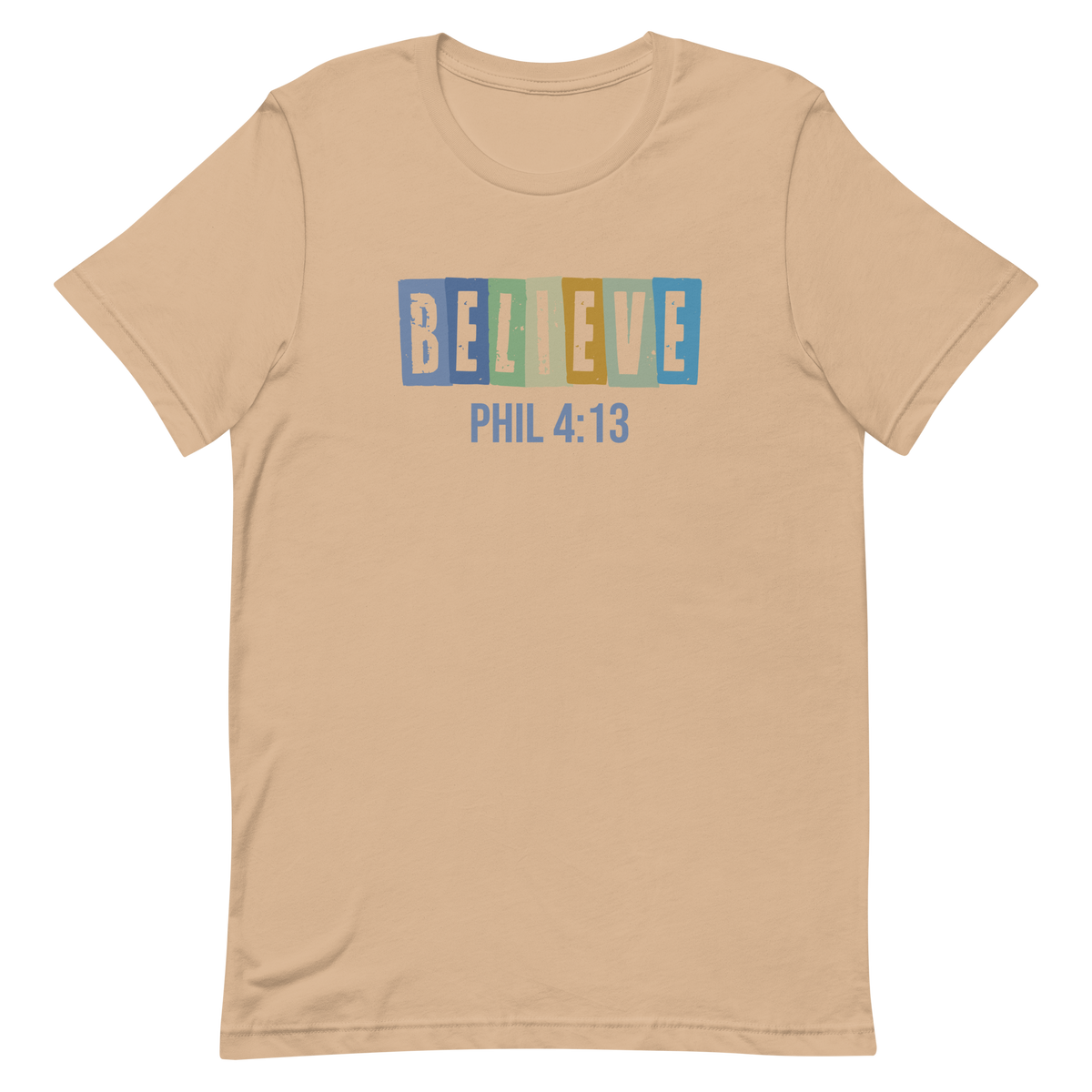 Believe PHIL 4:13 Unisex T-Shirt