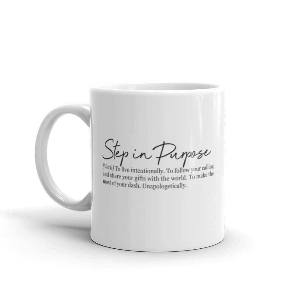 Step In Purpose Definition Mug - 11 OZ